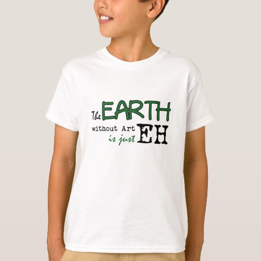 芸術のない地球 Tシャツ (正面)
