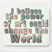 芸術の力| マウスパッド (正面)
