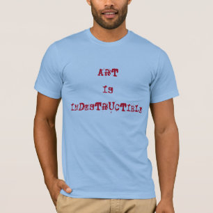 芸術は不滅である Tシャツ
