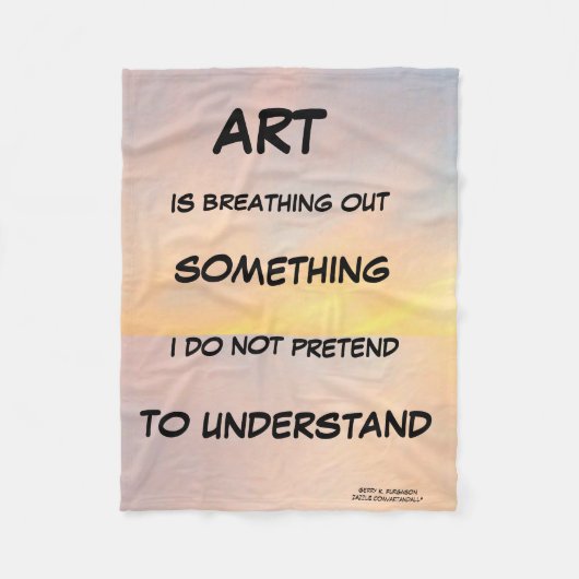 芸術は何かを吹き飛ばしている フリースブランケット (正面)