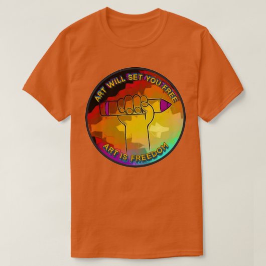 芸術は君を自由にする Tシャツ (デザイン正面)