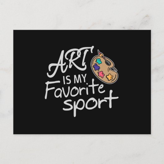 芸術は私のスポーツお気に入りのだ ポストカード (正面)