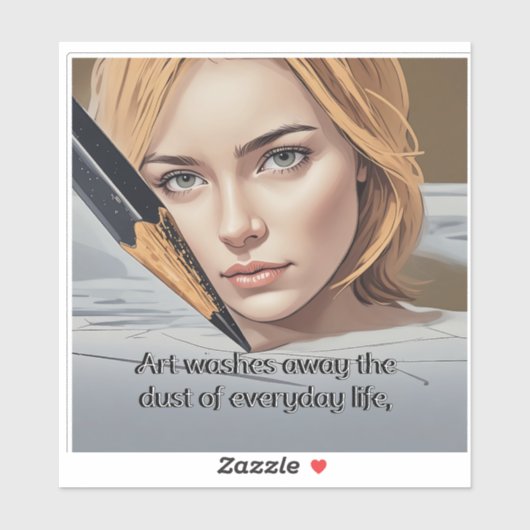 芸術は遠くに日常生活の塵を洗う シール (シート)