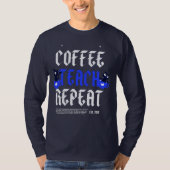 芸術教育アシスタント教師の名言 Tシャツ (正面)