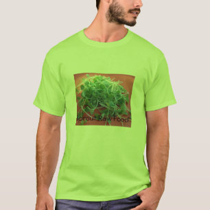 芽の未加工食糧 Tシャツ