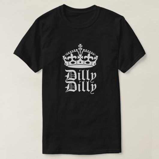 芽の軽いDillyのDillyの友人の王か女王 Tシャツ (デザイン正面)