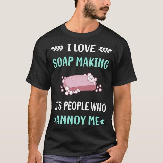 苛立ちを感じる石鹸作り 石鹸作り Tシャツ (正面)