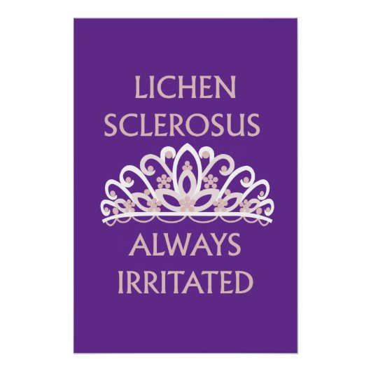 苛立つライケン・スクレロースス啓発 "Always Irritated" ポスター (正面)