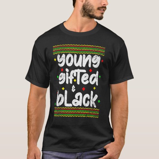 若い才能と黒の歴史アフリカ系アメリカ人私 Tシャツ (正面)