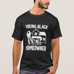 若い黒人住宅所有者 Tシャツ