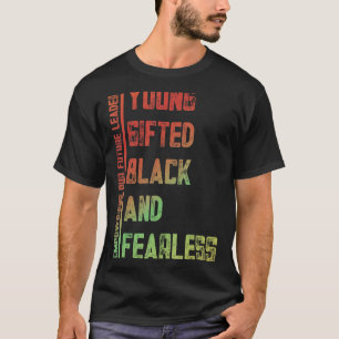 若い、才能のある、黒い、恐れを知らないアメリカへの献上品 Tシャツ