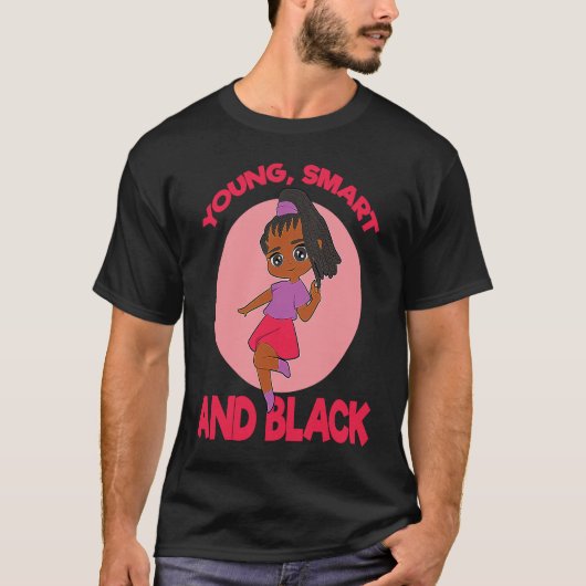 若く賢い黒人女性のエンパワーメント Tシャツ (正面)