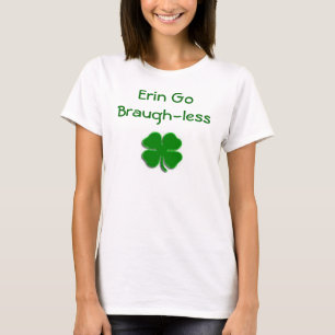 若草色のクローバー、エリンはBraughなしに行きます Tシャツ