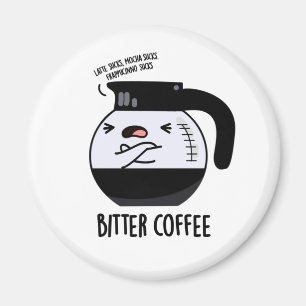 苦いコーヒーおもしろいフードパン マグネット