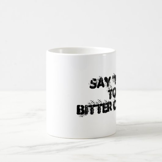 苦いコーヒーにノーと言う コーヒーマグカップ (中央)