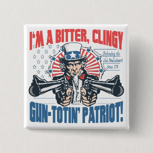 苦い、Clingy銃Toting愛国者の米国市民ギア 缶バッジ