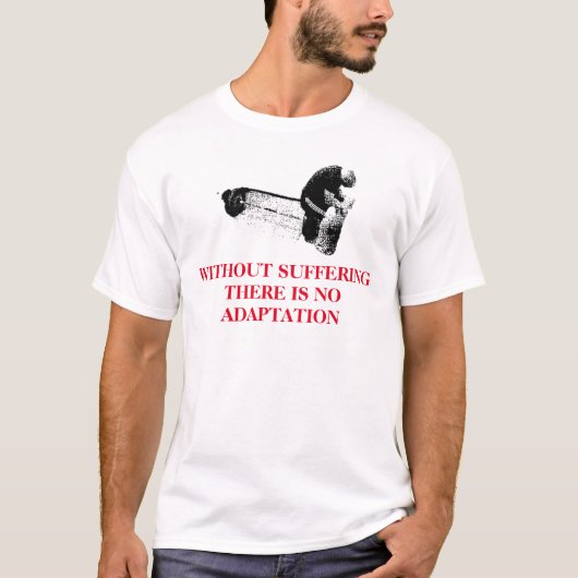 苦労および適応 Tシャツ (正面)