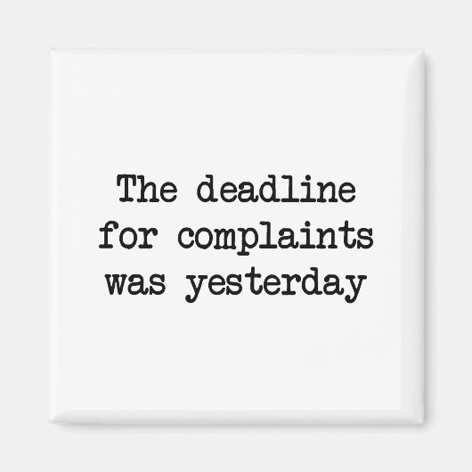 苦情の期限 マグネット (正面)