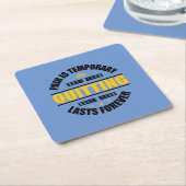 苦痛は一時やめ的なものだ スクエアペーパーコースター (アングル)