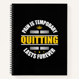 苦痛は一時やめ的なものだ ノートブック