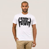 苦痛は体を去る弱さです Tシャツ (正面フル)