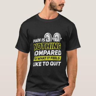 苦痛は～に比べ感じても無い Tシャツ