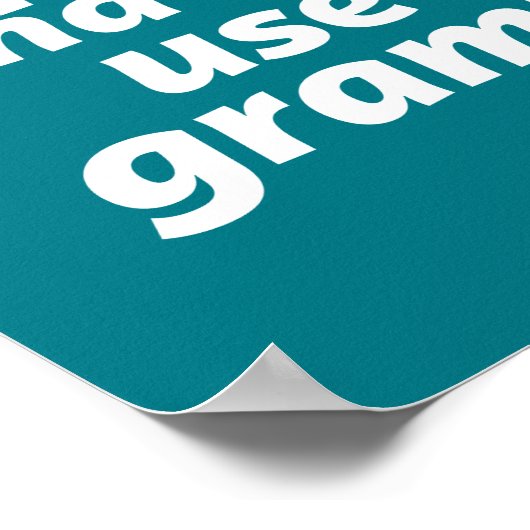 英おもしろい語先生ユーモア正しい文法の使用 ポスター (角)