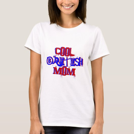 英カッコいい国の母は入手できないII Tシャツ (正面)