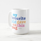 英国おもしろいの母または父の日のお気に入りの子 コーヒーマグカップ (正面左)