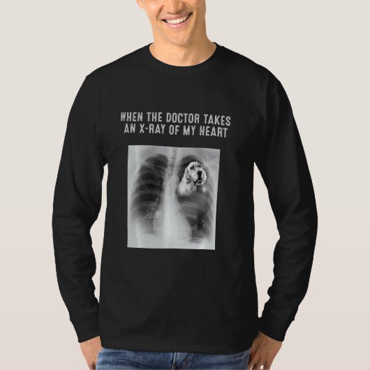 英国のセッター犬の医師が私の頭のX線を取る Tシャツ (正面)