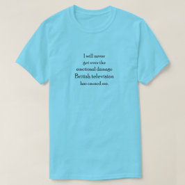 英国のテレビによる感情的ダメージ Tシャツ