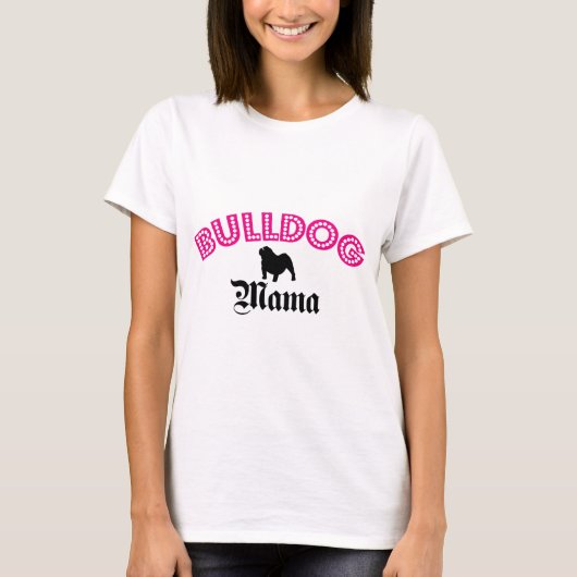 英国のブルドッグのママ Tシャツ (正面)