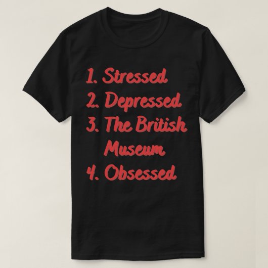 英国の博物館が取り憑かれているというストレスに見舞われる Tシャツ (デザイン正面)