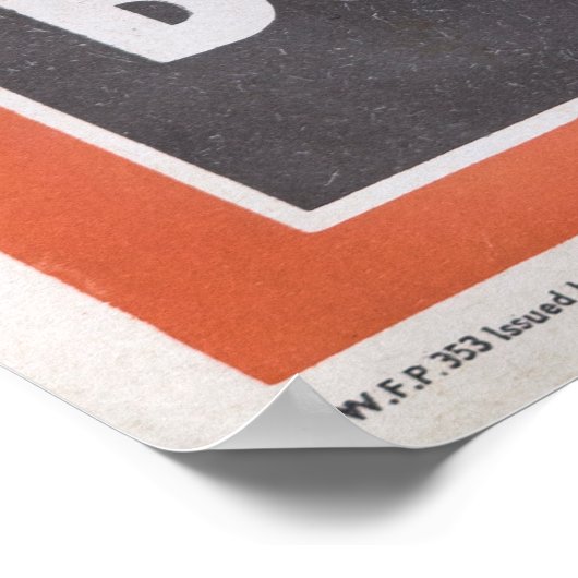 英国の戦時中のポスターの再版。 ポスター (角)