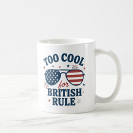 英国クール支配に勝る | 7月おもしろい4日 コーヒーマグカップ