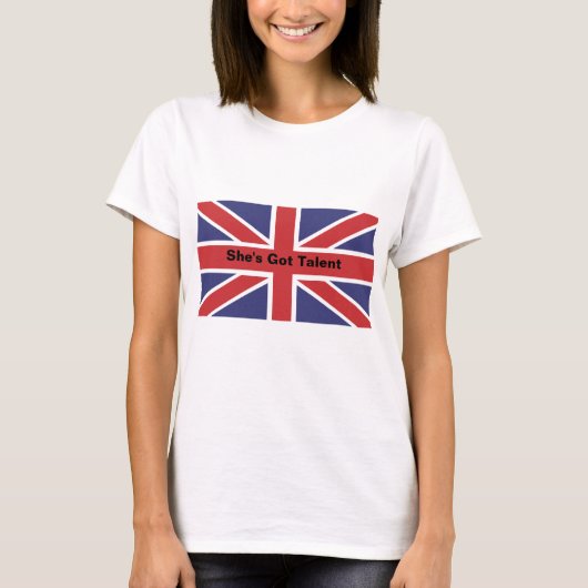 英国国旗の旗の"彼女は才能"の合われたTシャツ持っています Tシャツ (正面)