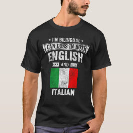 英語とイタリア国旗イタリアンのおもしろい両方で使用 Tシャツ