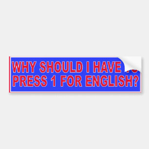 英語のための1つを押して下さい バンパーステッカー