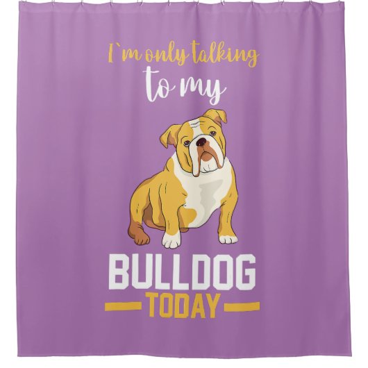 英語のブルドッグと話しているだけだ シャワーカーテン (正面)
