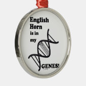 英語のホルンは私の遺伝子にある メタルオーナメント (右)