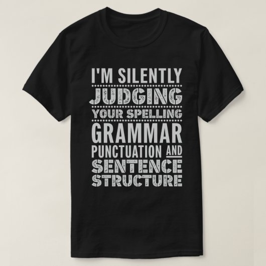 英語の先生おもしろい文法ことわざ Tシャツ (デザイン正面)