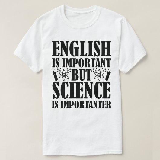 英語の重要だが科学先生引用文 おもしろい Tシャツ (デザイン正面)
