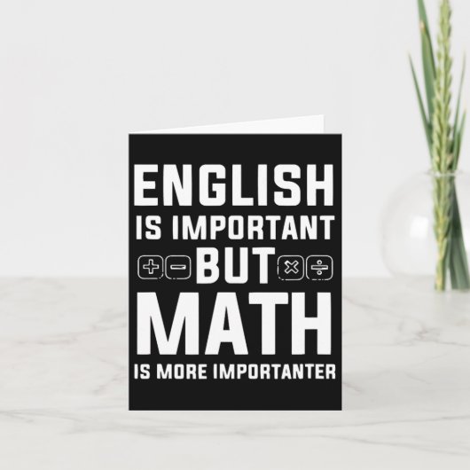 英語は重要だが数学の方がもっと重要だ カード (正面)