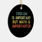 英語は重要だが数学は重要だ セラミックオーナメント (右)
