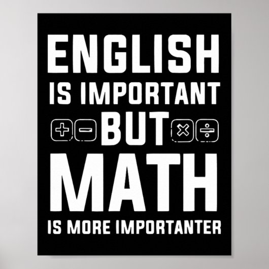 英語は重要だが数学は重要だ ポスター (正面)