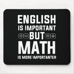英語は重要だが数学は重要だ マウスパッド