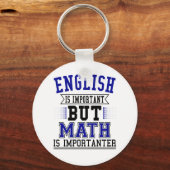 英語は重要だが数学は重要な点である キーホルダー (正面)