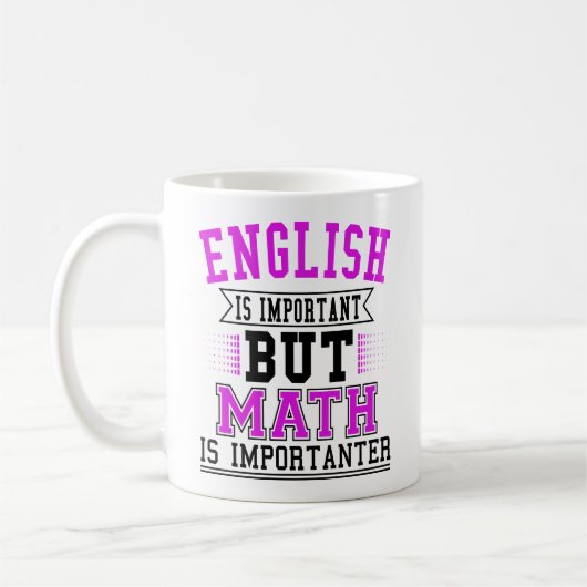 英語は重要だが数学は重要な点である コーヒーマグカップ (左)