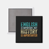 英語は重要だけど歴史はもっと重要 ティー マグネット (正面/裏面)