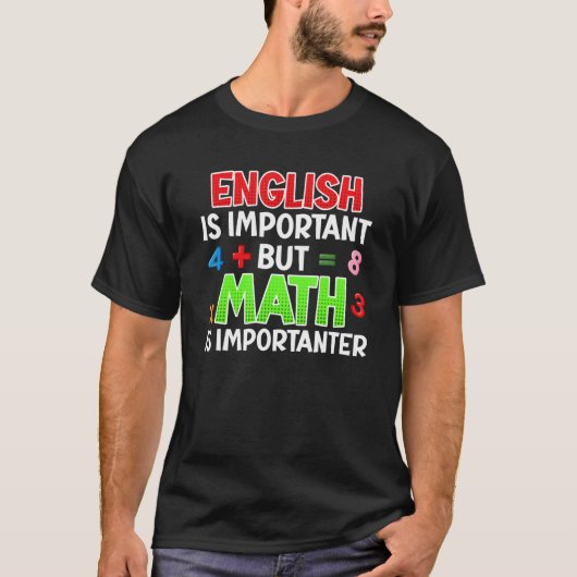 英語は重要な数学先生1 Tシャツ (正面)